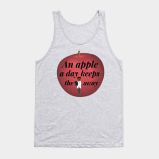 An Apple A Day Keeps The Doctor Away Tank Top